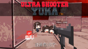 Ultra Shoter Yuka VR
