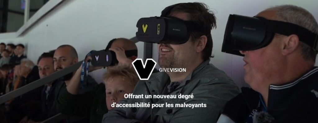 VR, Malvoyant, Give Vision, Casque VR